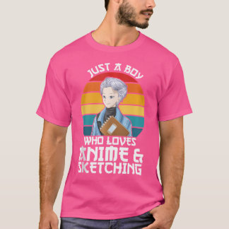 Mens Just A Boy Who Loves Anime Sketching Anime T-Shirt