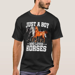 Mens Just A Boy Who Loves Horses Equestrian Show J T-Shirt