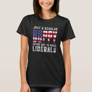 Mens Just A Proud Boppy That Didnt Raise Liberals  T-Shirt