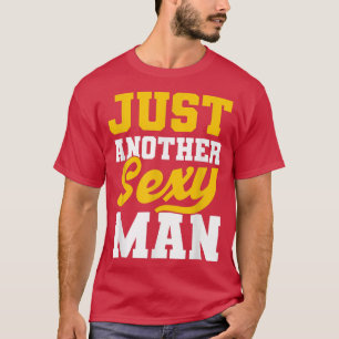 Mens Just Another Sey Man Groomsmen Team T-Shirt