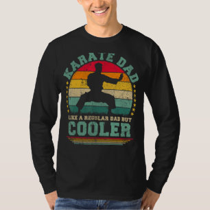 Mens Karate Dad Like A Regular Dad Karate Father' T-Shirt