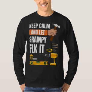 Mens Keep Calm And Let Grampy Fix It Handyman Cons T-Shirt