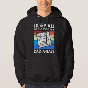Mens Keep My Jokes In A Dad A Base Dad Jokes Hoodie