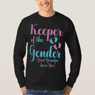Mens Keeper Of The Gender You Promoted Great Gran T-Shirt