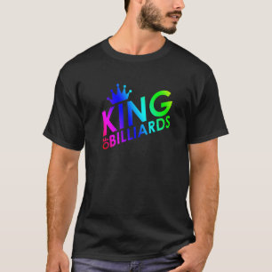 Mens King Of Billiards Billiards Player Pool Snook T-Shirt