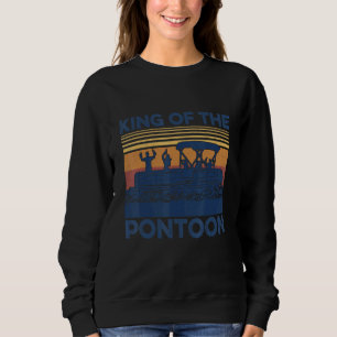 Mens King Of The Pontoon Boat Captain Vintage Sweatshirt