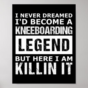 Mens Kneeboarding Funny  Poster