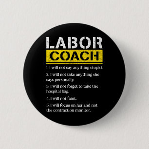 Mens Labour Coach Expecting Dad Rules Papa Funny B 6 Cm Round Badge
