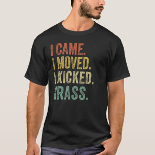 Mens Lawn Mower  I Came Mowed Kick Grass  Mowing D T-Shirt