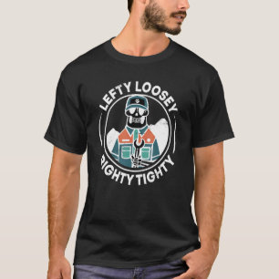 Mens Lefty Loosey Righty Tighty  Mechanics Enginee T-Shirt