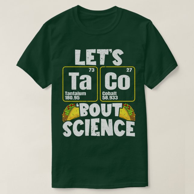 Mens Let's Taco 'Bout Science Premium  T-Shirt (Design Front)
