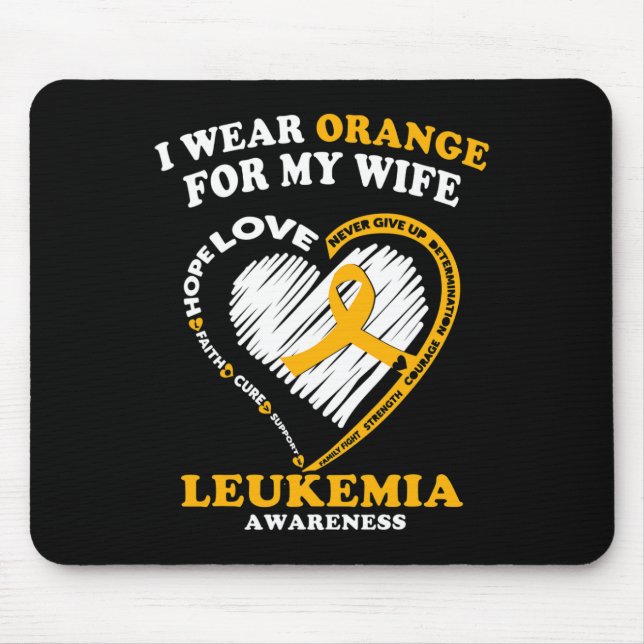 Mens Leukaemia Awareness  - I Wear Orange for My W Mouse Mat (Front)