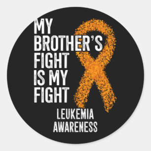 Mens Leukaemia Brothers Fight Is Fight Leukaemia Classic Round Sticker