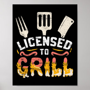 Mens licensed To Grill' Barbecue Bbq Chef Pit Mast Poster