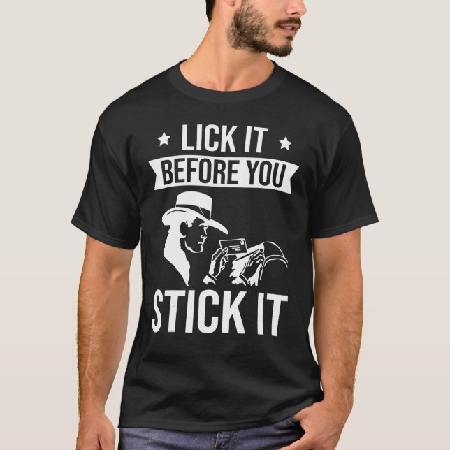 Mens Lick it before you stick it Postal worker Mai T-Shirt (Front)