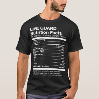Mens Life Guard Nutrition Facts Funny T-Shirt