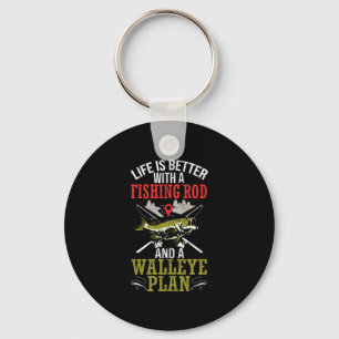 Mens life is better with walleye hunting lake key ring