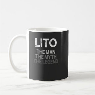 Mens Lito Gift: The Man The Myth The Legend Coffee Mug