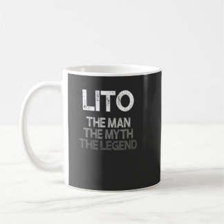 Mens Lito Gift: The Man The Myth The Legend Coffee Mug