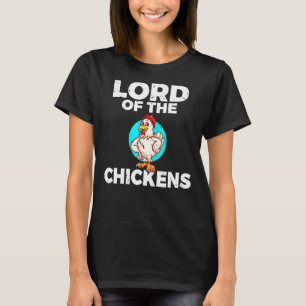 Mens Lord of the Chickens Chicken Whisperer Chicke T-Shirt