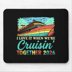 Mens love when cruising together 2026 matching mouse mat
