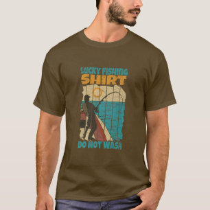 Mens Lucky FishingDo Not Wash Fathers Day 709 T-Shirt