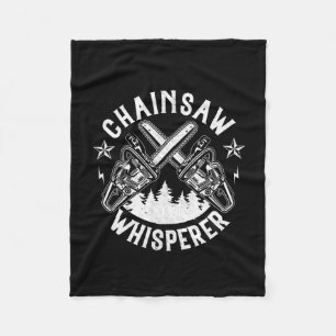 Mens Lumberjack Gift Chainsaw Whisperer Logger Fleece Blanket