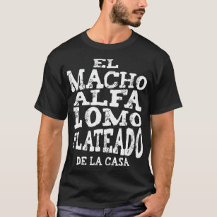 Mens Macho Alfa Lomo Plateado  Regalos para Papa T-Shirt
