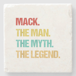 Mens Mack The Man The Myth The Legend Stone Coaster