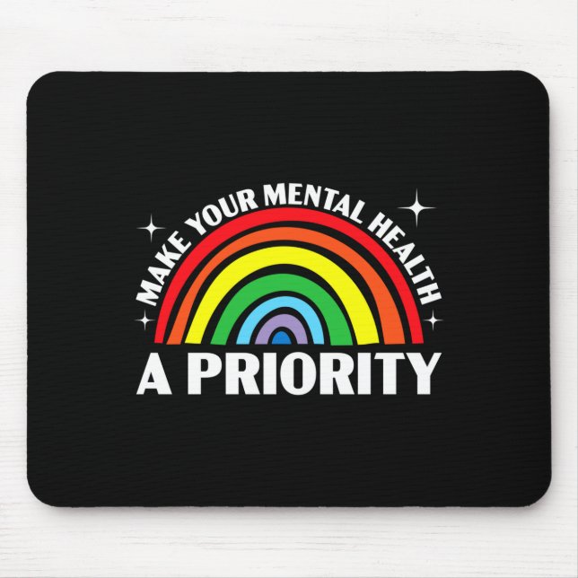 Mens make mental health a priority end the stigma mouse mat (Front)