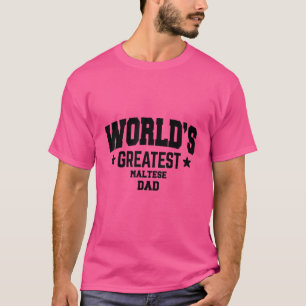 Mens Maltese Dog Dad T-Shirt