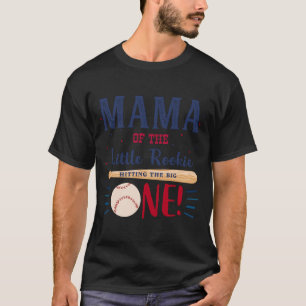 Mens Mama Mum First Birthday Little Rookie T-Shirt