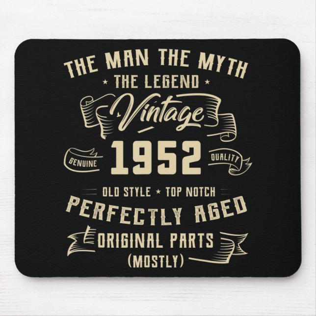 Mens Man Myth Legend 1952 70th Birthday Tee For 70 Mouse Mat (Front)