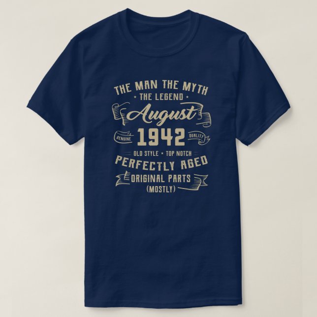 Mens Man Myth Legend August 1942 80th Birthday T-Shirt (Design Front)