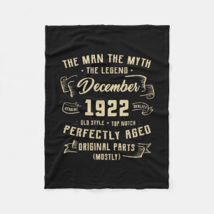 Mens Man Myth Legend December 1922 100th Birthday Fleece Blanket