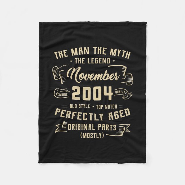 Mens Man Myth Legend November 2004 18th Birthday Fleece Blanket (Front)