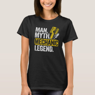 Mens Man Myth Mechanic Legend Car Guy Garage Dad M T-Shirt