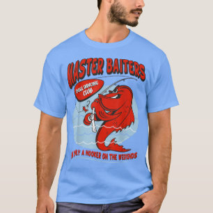 Mens Master Baiters Fishing Pole Humor Funny Fishe T-Shirt