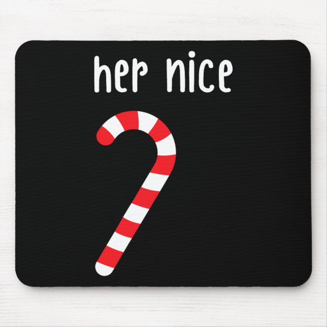 Mens Matching Naughty And Nice Couples Matching Ch Mouse Mat (Front)