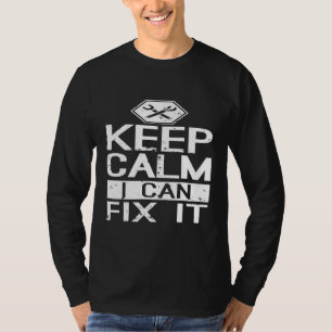 Mens Mechanics Quote For A Proud Mechanic Engineer T-Shirt
