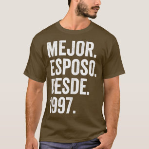 Mens Mejor Esposo Desde 1997 25th wedding anniver T-Shirt