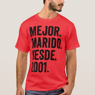 Mens Mejor Marido Desde 2001  21st wedding anniver T-Shirt