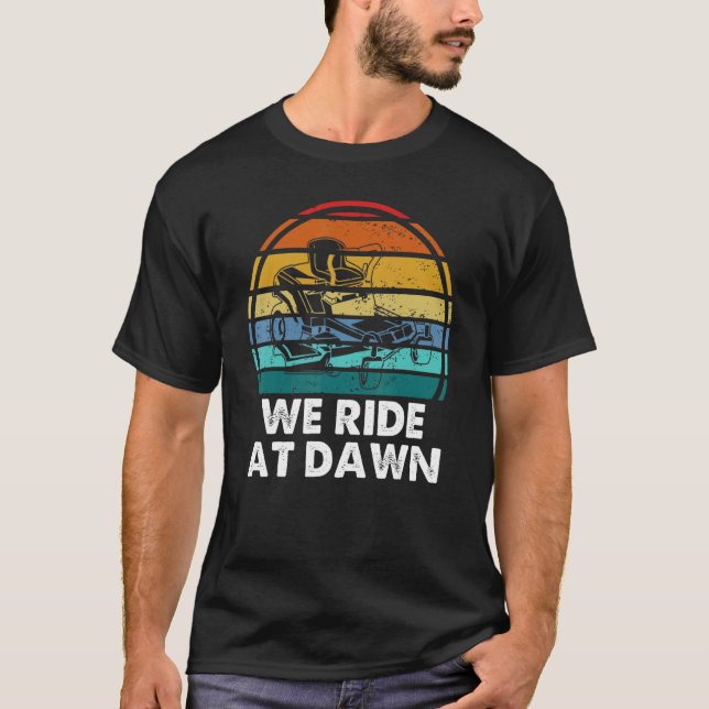Mens Men We Rise At Dawn Fathers Day Grandfather L T-Shirt (Front)