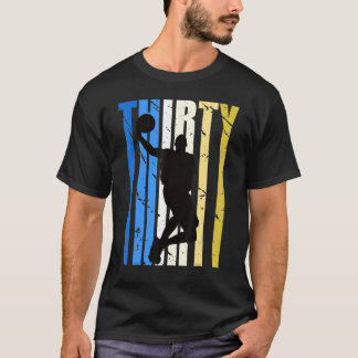 Mens Mens Basketball 30th Birthday For Sports Fans T-Shirt