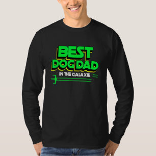 Mens Mens Best Dog Dad In The Galaxy Dog T-Shirt