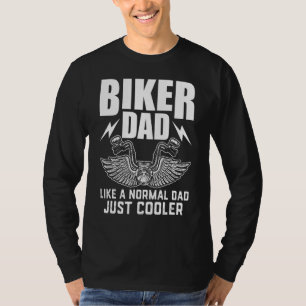 Mens Mens Biker Dad For Motorcycle Rider Funny Mo T-Shirt