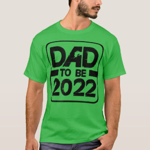 Mens Men's Dad to Be 2022 New Baby T-Shirt