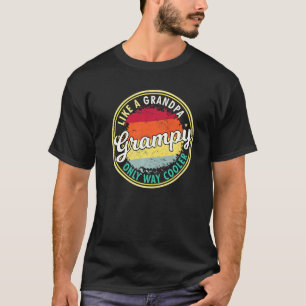 Mens Mens Grampy Like A Grandpa Only Way Cooler Gr T-Shirt