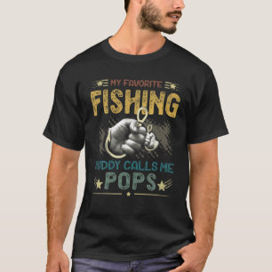 Mens Mens My Favourite Fishing Buddy Calls Me Pops T-Shirt