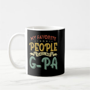Mens Mens My Favourite People Call Me G Pa Funny F Coffee Mug